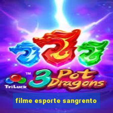 filme esporte sangrento